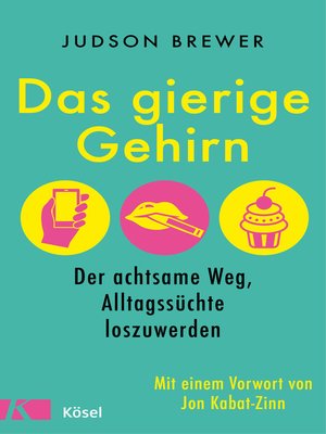 cover image of Das gierige Gehirn